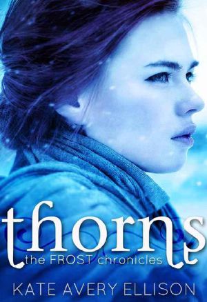 [The Frost Chronicles 02] • Thorns